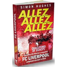 Allez Allez Allez - Simon Hughes, editura Publica