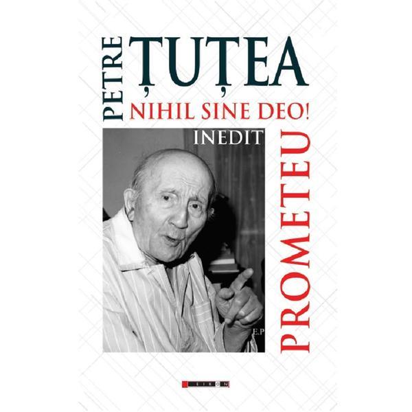 Prometeu - petre tutea, editura eikon