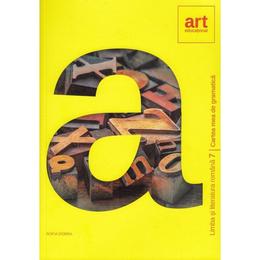 Limba si literatura romana - clasa 7 - cartea mea de gramatica - sofia dobra, editura grupul editorial art