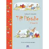 Tifi Papadie si lumea lui - Andreas H. Schmachtl, editura Didactica Publishing House