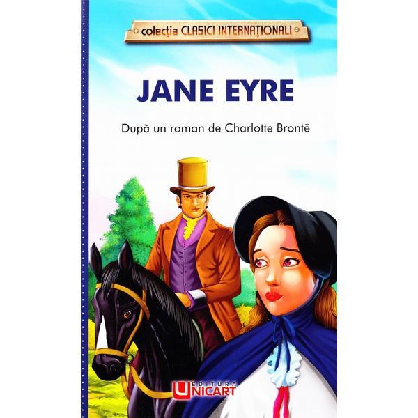 Jane eyre - charlotte bronte, editura unicart