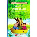 Vantul prin salcii - Kenneth Grahame, editura Unicart