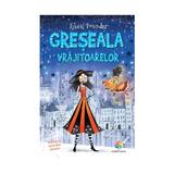 Greseala vrajitoarelor - Sibeal Pounder, editura Corint