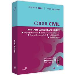 Codul civil. Ianuarie 2020 - Dan Lupascu, editura Universul Juridic