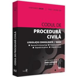 Codul de procedura civila. Ianuarie 2020 - Dan Lupascu, editura Universul Juridic
