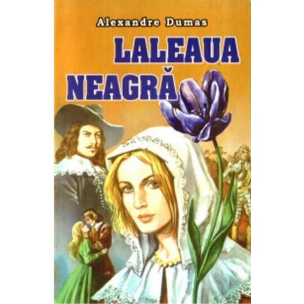 Laleaua neagra - Alexandre Dumas, editura Herra