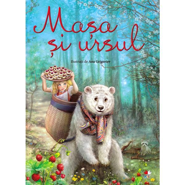 Masa si ursul - ana grigoriev, editura litera