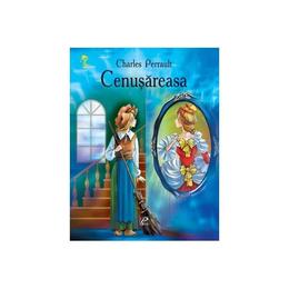 Cenusareasa - charles perrault, editura prut