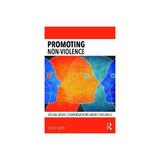 Promoting Non-Violence, editura Taylor & Francis