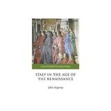 Italy in the Age of the Renaissance, editura Oxford University Press Academ