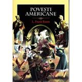 Povesti americane - L. Frank Baum, editura Arc