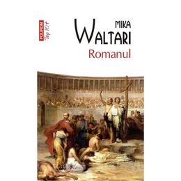 Romanul - Mika Waltari, editura Polirom