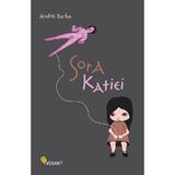 Sora Katiei - Andres Barba, editura Vellant