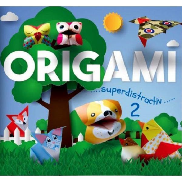 Origami. Superdistractiv 2