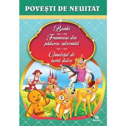 Bambi. frumoasa din padurea adormita. omuletul de turta dulce. povesti de neuitat