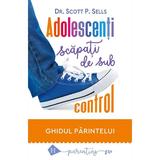 Adolescenti scapati de sub control - Scott P. Sells