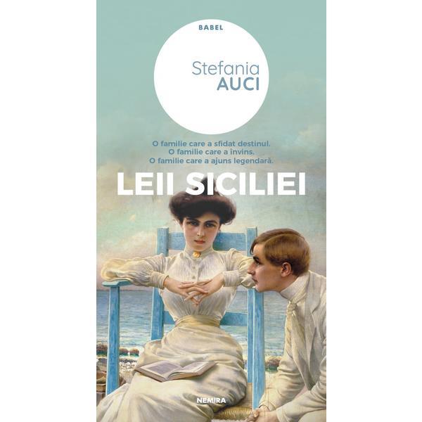 Leii siciliei - stefania auci, editura nemira