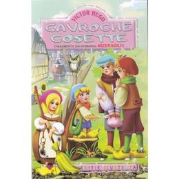 Gavroche cosette - victor hugo, editura regis