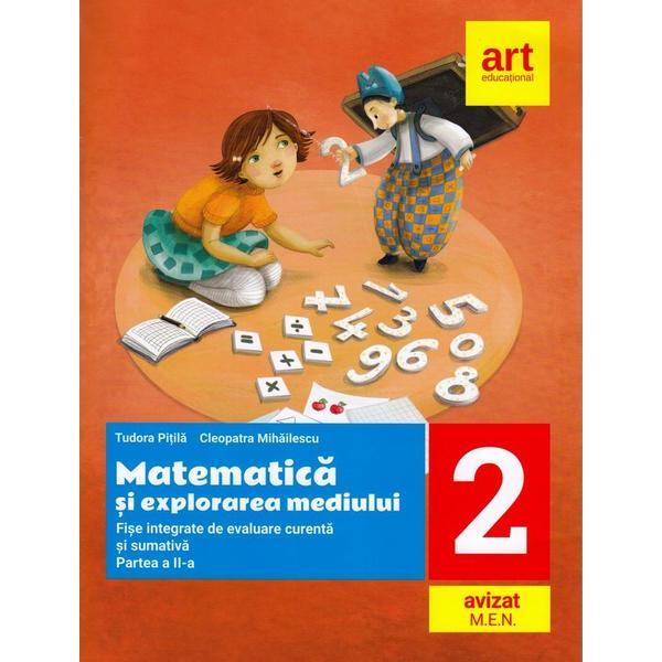 Matematica si explorarea mediului - Clasa 2. Partea 1 - Tudora Pitila, Cleopatra Mihailescu, editura Grupul Editorial Art
