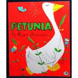 Petunia - Roger Duvoisin, editura Cartea Copiilor
