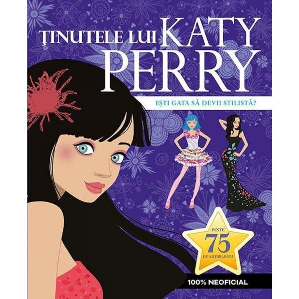 Tinutele lui katy perry