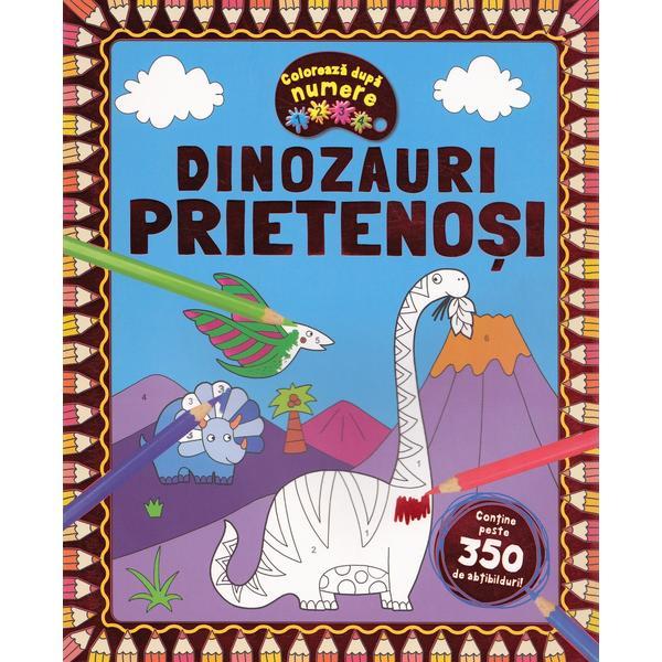 Coloreaza dupa numere. dinozauri prietenosi