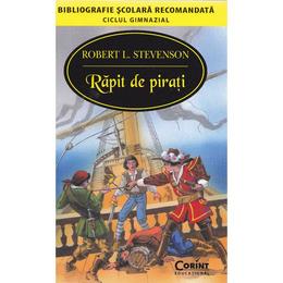Rapit de pirati ed.2014 - Robert L. Stevenson, editura Corint