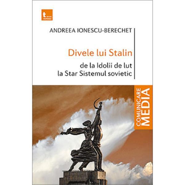 Divele lui stalin - andreea ionescu-berechet, editura tritonic