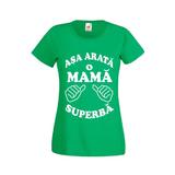 Tricou dama personalizat Fruit of the loom, verde, Asa arata o mama superba 2XL
