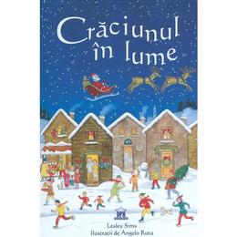 Craciunul in lume - lesley sims, editura didactica publishing house