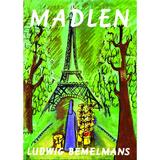 Madlen - Ludwig Bemelmans, editura Grupul Editorial Art