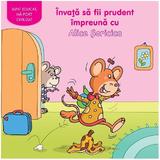 Invata sa fii prudent cu Alice Soricica, editura Prut