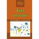 Zana norocului - Stephen Sander, editura Rosetti Educational