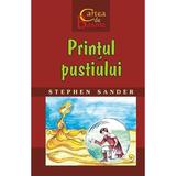 Printul pustiului - Stephen Sander, editura Rosetti Educational