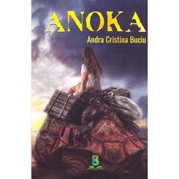 Anoka - Andra Cristina Buciu, editura Berg