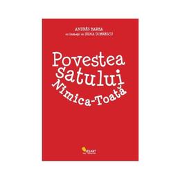 Povestea satului nimica-toata - andres barba, editura vellant