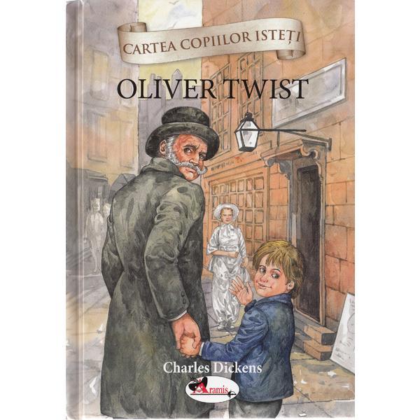 Oliver Twist - Charles Dickens, editura Aramis