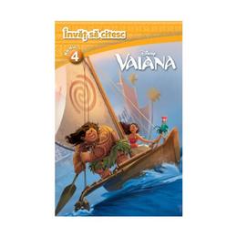 Vaiana - Invat ca citesc. Nivelul 4, editura Litera