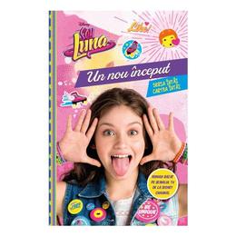 Disney soy luna - un nou inceput, editura litera