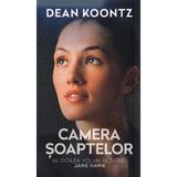 Camera soaptelor - Dean Koontz, editura Rao