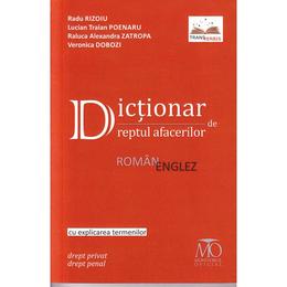 Dictionar de dreptul afacerilor roman-englez - Radu Rizoiu, Lucian Traian Poenaru, editura Monitorul Oficial
