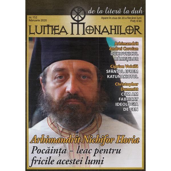 Lumea monahilor nr.152 februarie 2020, editura lumea credintei