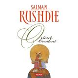 Orient, Occident - Salman Rushdie, editura Polirom
