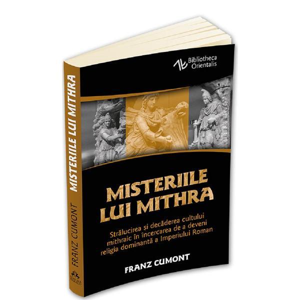Misteriile lui mithra - franz cumont