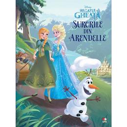Surorile din arendelle - disney regatul de gheata, editura litera