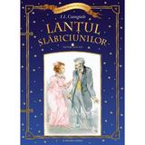 Lantul Slabiciunilor - I.l. Caragiale, editura Litera