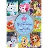 Palace pets - Micii prieteni ai printeselor, editura Litera