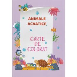 Animale acvatice. Carte de colorat, editura Tony
