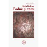 Poduri si vami - Horia Badescu, editura Scoala Ardeleana