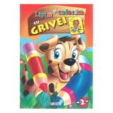 Lipim si coloram cu Grivei, editura Unicart